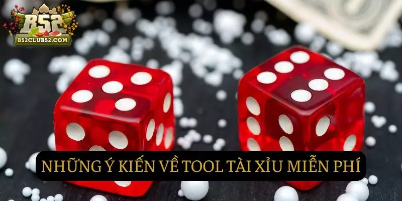 Những ý kiến xoay quanh việc dùng Tool Tài xỉu Những ý kiến xoay quanh việc dùng Tool Tài xỉu