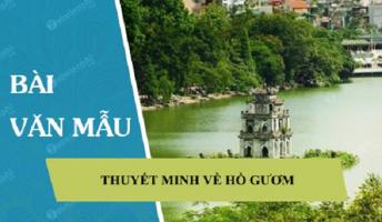Bài văn thuyết minh về Hồ Gươm lớp 8 hay nhất