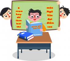 Bí quyết để đạt điểm cao môn  Ngữ Văn trong kì thi THPT Quốc Gia