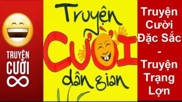 Truyện cười dân gian hay nhất